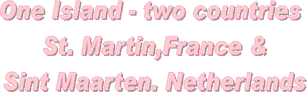 The Island of Saint Martin